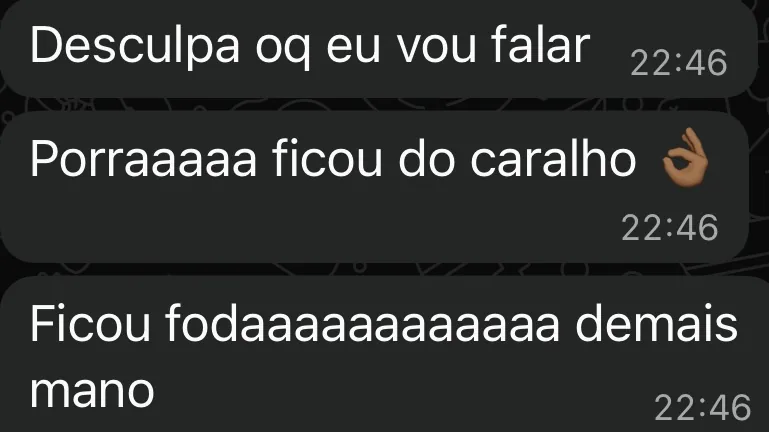 Mensagem de cliente reforçando confiança no trabalho